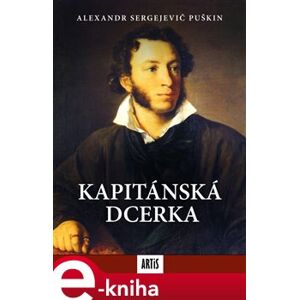 Kapitánská dcerka - Alexandr Sergejevič Puškin e-kniha