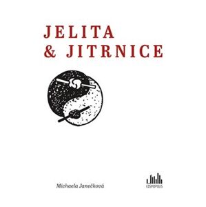 Jelita & jitrnice - Michaela Janečková