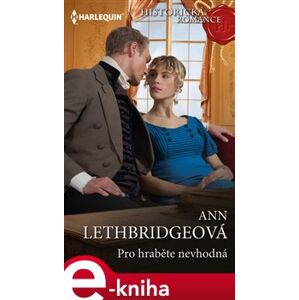 Pro hraběte nevhodná - Ann Lethbridgeová e-kniha