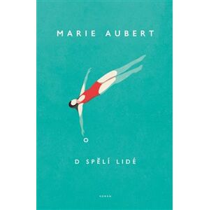 Dospělí lidé - Marie Aubert