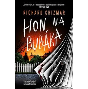 Hon na Bubáka - Richard Chizmar