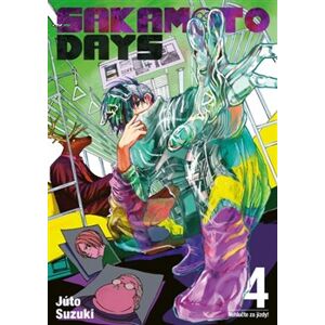 Sakamoto Days 4: Nehlučte za jízdy! - Júto Suzuki