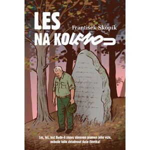 Les na kolenou - František Skopík
