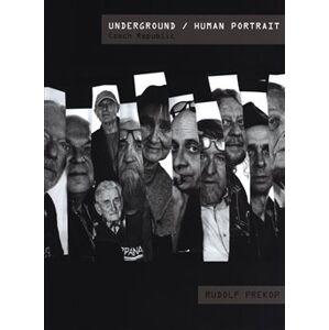 Underground / Human Portrait - Rudolf Prekop