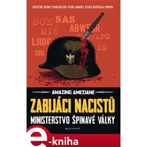Zabijáci nacistů - Amazing Améziane e-kniha