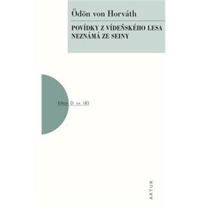 Povídky z Vídeňského lesa, Neznámá ze Seiny - Ödön von Horváth