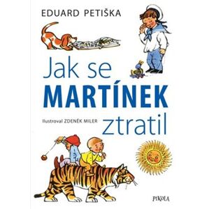 Jak se Martínek ztratil - Eduard Petiška
