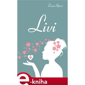 Livi - Zuzana Ryšavá e-kniha