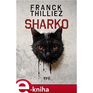 Sharko - Franck Thilliez e-kniha