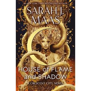 House of Flame and Shadow - Sarah J. Maasová