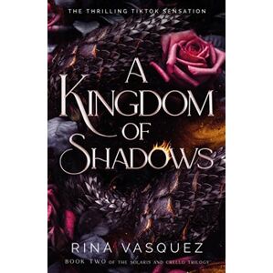 Kingdom of Shadows - Rina Vasquez