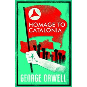 Homage To Catalonia - George Orwell