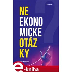 Neekonomické otázky - Lenka Farkačová e-kniha