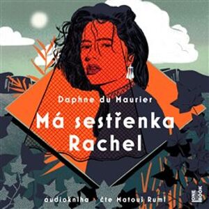 Má sestřenka Rachel, CD - Daphne du Maurier