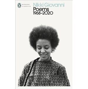 Nikki Giovanni: Poems 1968-2020 - Nikki Giovanniová