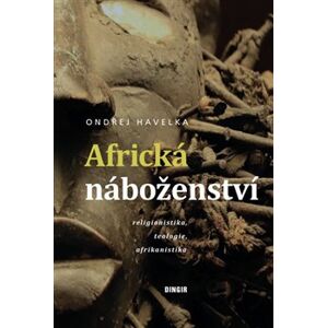 Africká náboženství - Ondřej Havelka