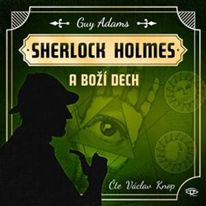 Fantastický Sherlock Holmes 2, CD - Boží dech, CD - Guy Adams
