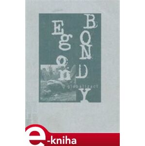 O globalizaci - Egon Bondy e-kniha