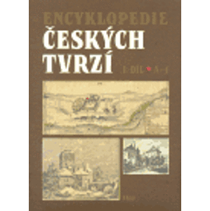 Encyklopedie českých tvrzí I. (A-J) - kolektiv